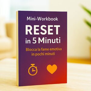 Mini-Workbook “RESET in 5 Minuti”: Supera la crisi. Ritrova il controllo. Ovunque tu sia.